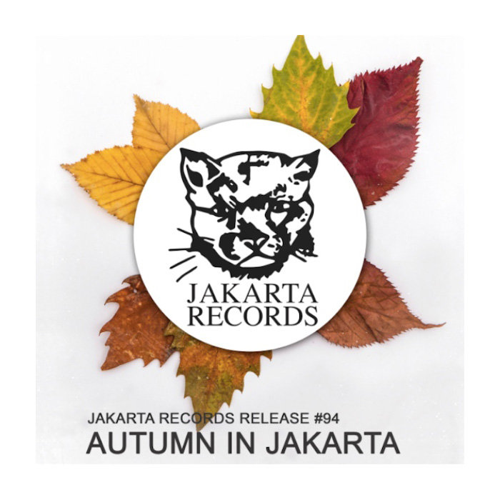 Autumn In Jakarta Compilation – Jakarta Records