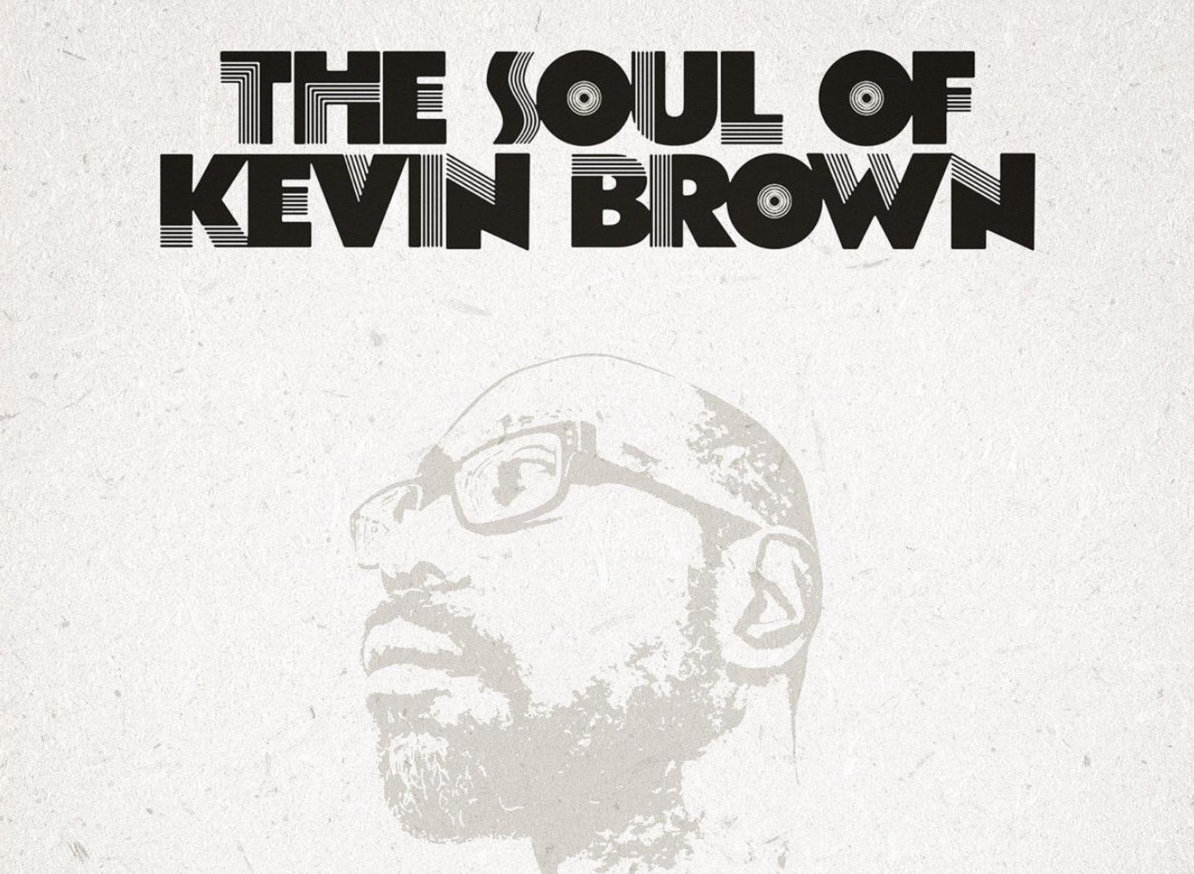 The Soul Of Kev Brown Vol.1