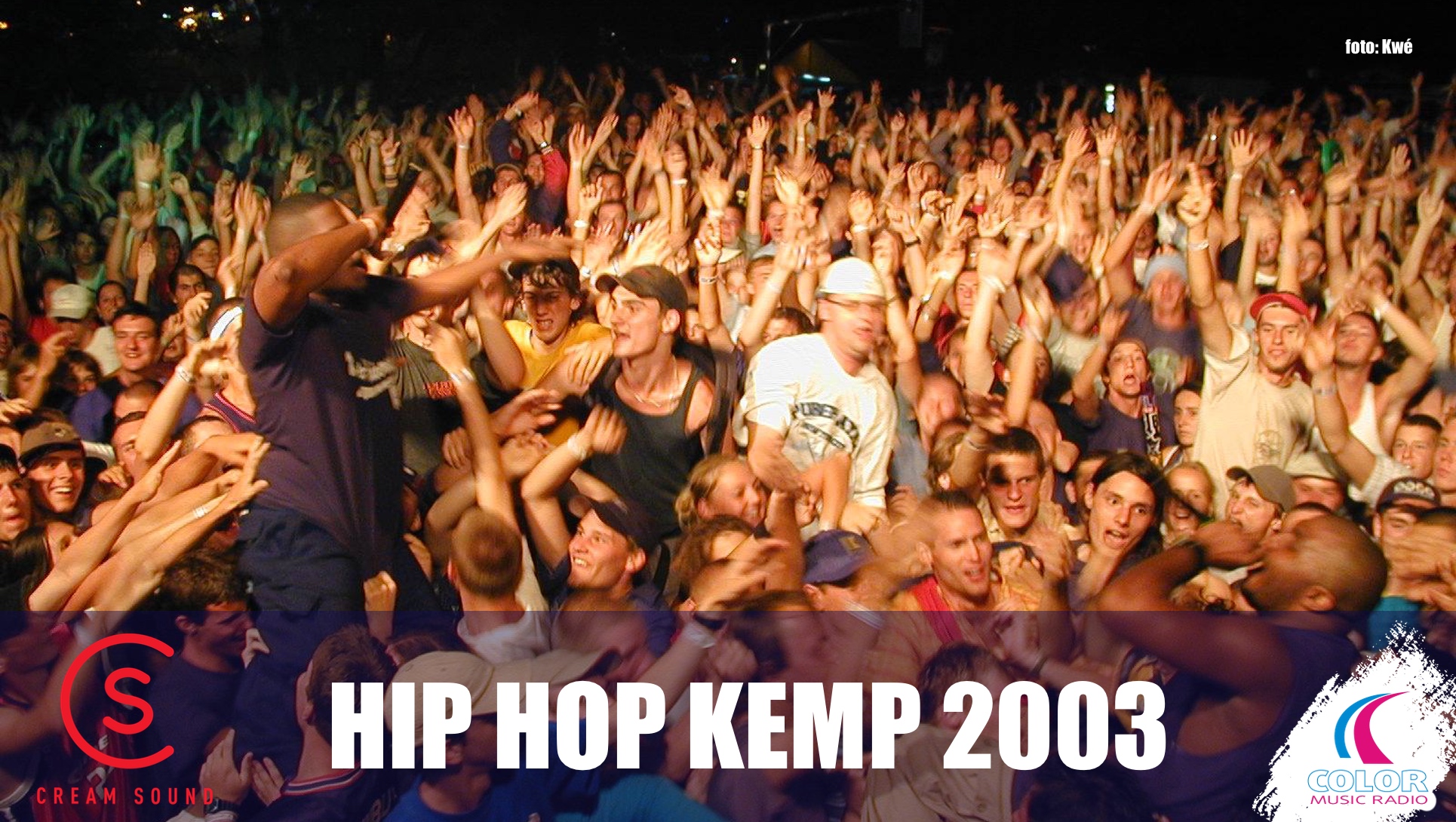 Cream Sound 20 (Zpátky do dnů: Hip Hop Kemp 2003)